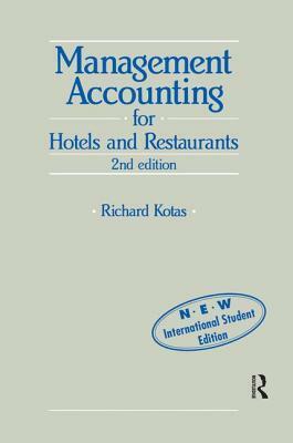 Management Accounting for Hotels and Restaurants by Richard Kotas