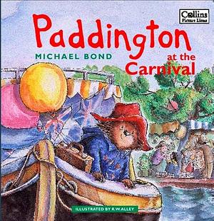 Paddington at the Carnival by Michael Bond