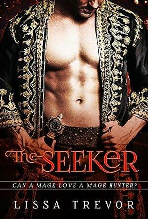 The Seeker by Lissa Trevor