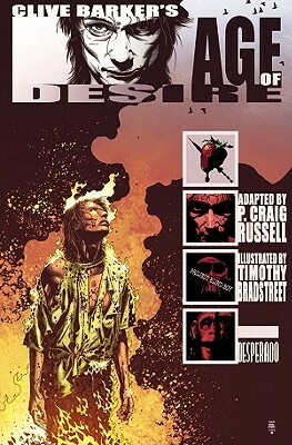 Age of Desire by Tim Bradstreet, P. Craig Russell, Clive Barker