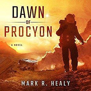 Dawn of Procyon: Distant Suns, Book 1 by Travis Baldree, Mark R. Healy