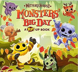 Wetmore Forest: Monsters' Big Day by Sean Wilkinson, Randy Harvey, John Skewes