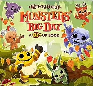 Wetmore Forest: Monsters' Big Day by John Skewes, Randy Harvey, Sean Wilkinson