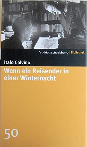 Wenn ein Reisender in einer Winternacht by Italo Calvino