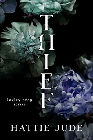 Thief by Hattie Jude