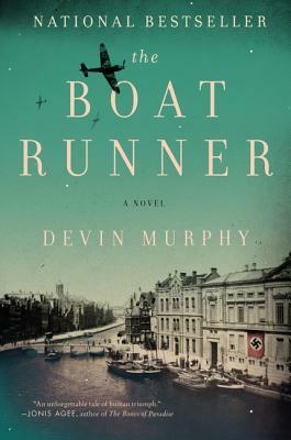 The Boat Runner by Devin Murphy