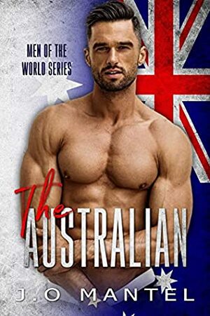 The Australian by J.O. Mantel