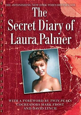 The Secret Diary of Laura Palmer by Jennifer Lynch