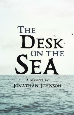 The Desk on the Sea by Jonathan Johnson