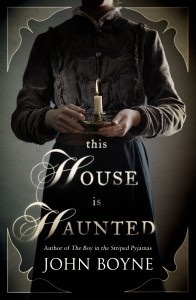 This House Is Haunted by John Boyne