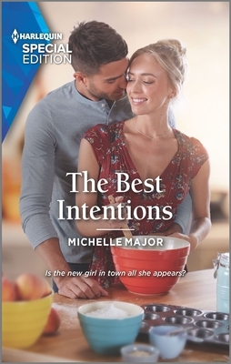 The Best Intentions by Michelle Major