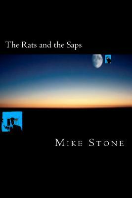 The Rats and the Saps by Mike Stone