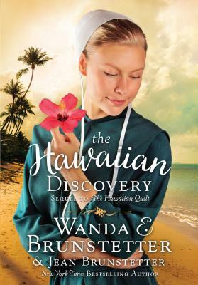 The Hawaiian Discovery by Wanda E. Brunstetter, Jean Brunstetter