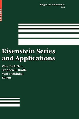 Eisenstein Series and Applications by 