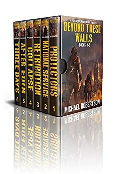 Beyond These Walls - Books 1-6 Boxset by Michael Robertson