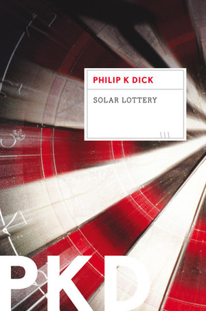 Solar Lottery by Philip K. Dick