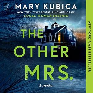 The Other Mrs. by Mary Kubica