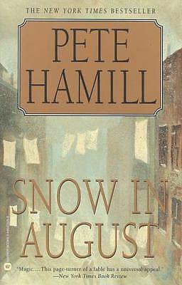 Snow in August by Pete Hamill