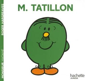 Monsieur Tatillon by Roger Hargreaves