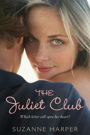 The Juliet Club by Suzanne Harper