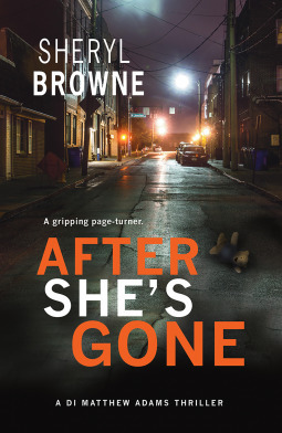 After She's Gone by Sheryl Browne