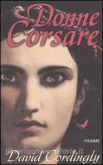 Donne corsare by David Cordingly