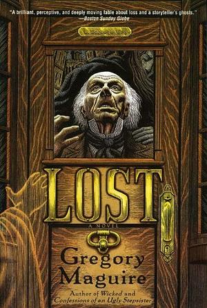 Lost by Gregory Maguire