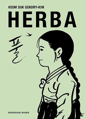 Herba by Keum Suk Gendry-Kim