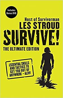 Survive! Ultimate Edition by Les Stroud