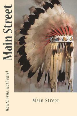 Main Street by Nathaniel Hawthorne