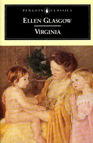 Virginia by Linda Wagner-Martin, Ellen Glasgow