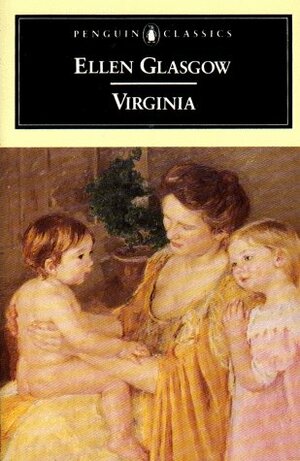 Virginia by Ellen Glasgow, Linda Wagner-Martin