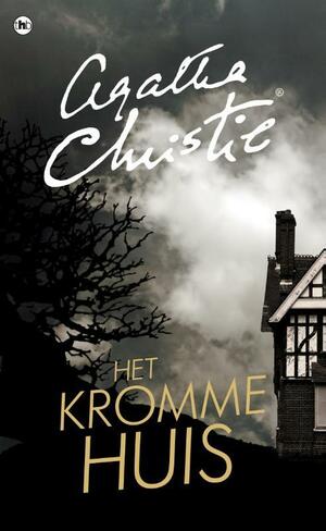 Het kromme huis by Agatha Christie