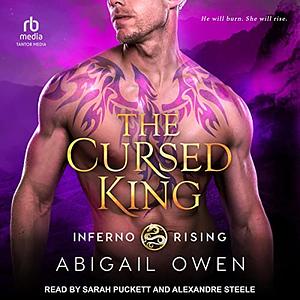 The Cursed King by Abigail Owen