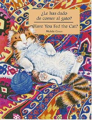 Have You Fed the Cat? by Michele Coxon, Michaele Coxon