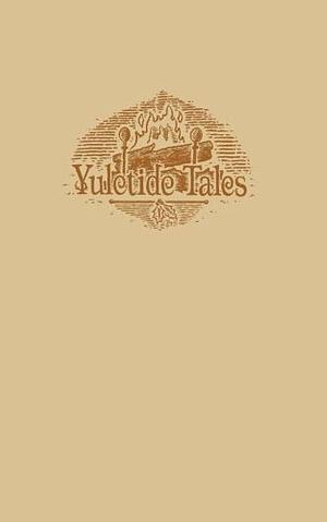 Yuletide Tales by Logan Albright