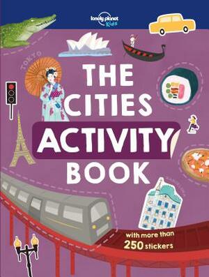 The Cities Activity Book by Lonely Planet Kids