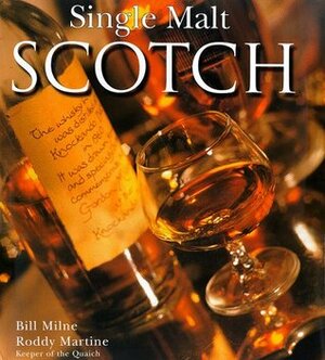 Single Malt Scotch by Roddy Martine