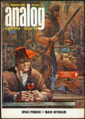 Analog Science Fiction and Fact, 1965 September by Gordon R. Dickson, Mack Reynolds, John W. Campbell Jr., John Berryman, Ben Bova, Lyle R. Hamilton, Poul Anderson