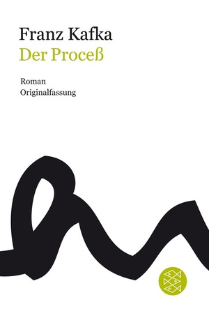 Der Proceß by Franz Kafka