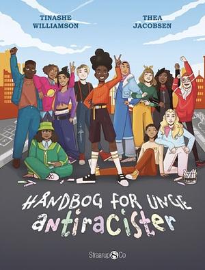 Håndbog for unge antiracister by Tinashe Williamson