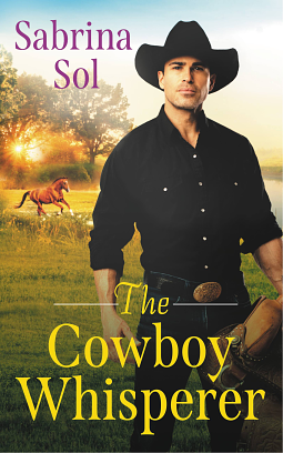 The Cowboy Whisperer by Sabrina Sol