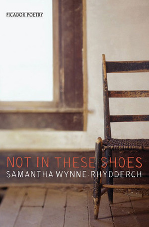 Not in These Shoes by Samantha Wynne-Rhydderch