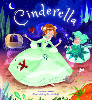 Cinderella by Davide Ortu, Amanda Askew