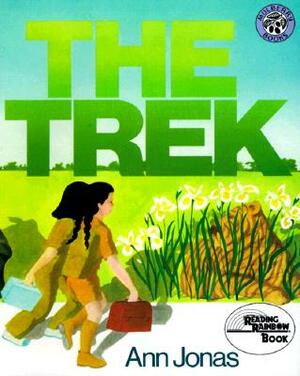 The Trek by Ann Jonas