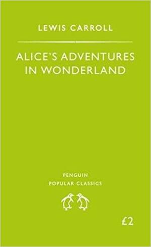 Alice's Adventures in Wonderland by Lewis Carroll