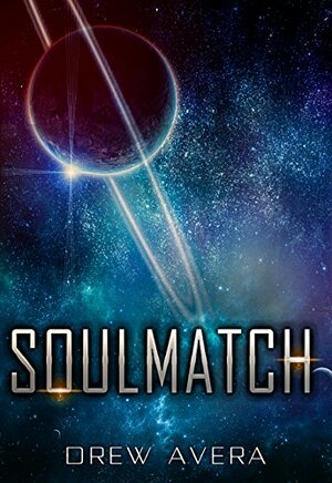 Soulmatch by Drew Avera