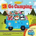 3 Go Camping: Press Out and Build Camper Van and Storybook by Oakley Graham