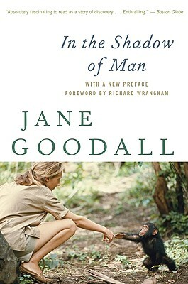 In the Shadow of Man by Jane Goodall