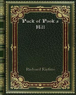 Puck of Pook's Hill by Rudyard Kipling